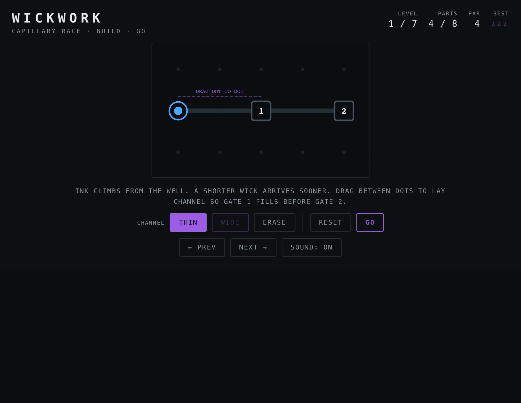 Wickwork — Assembled stage of play